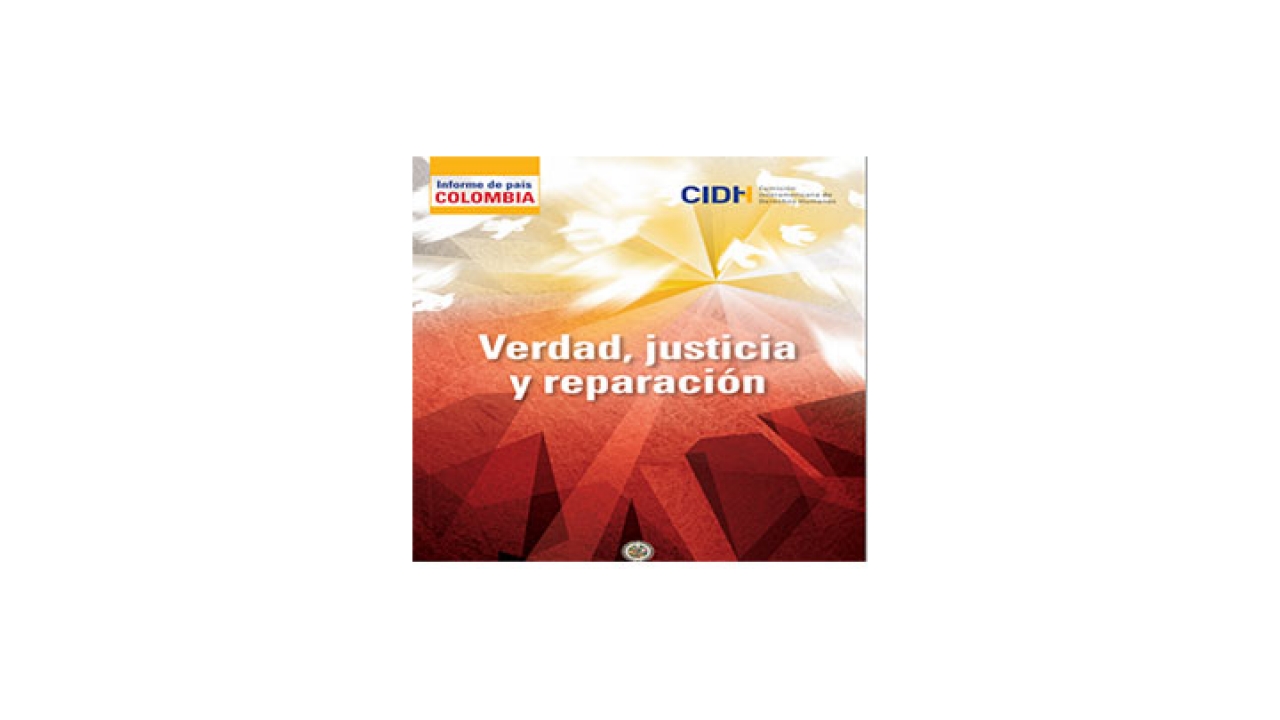 Informe de la CIDH revela impunidad de actores armados