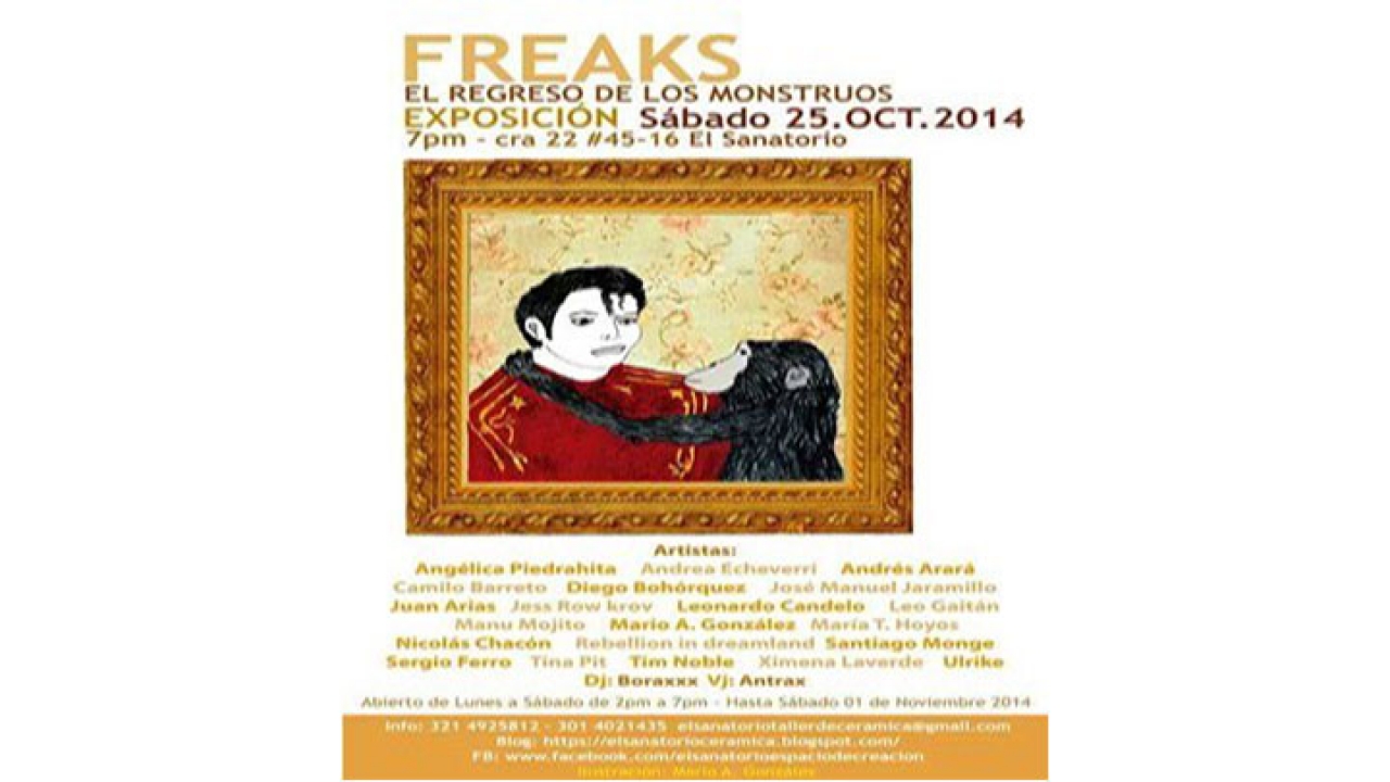 Freaks, el regreso de los monstruos.|||