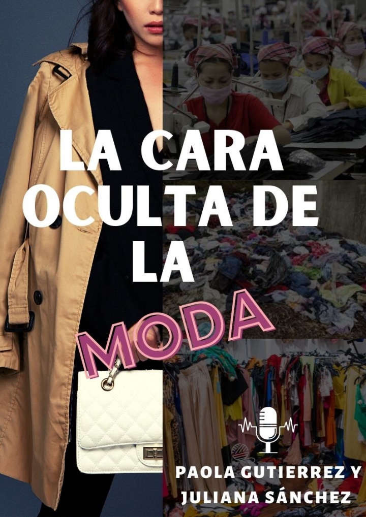 La sobre producci&oacute;n textil de baja calidad, la contaminaci&oacute;n ambiental y la explotaci&oacute;n laboral, son caras ocultas de la industria de la moda